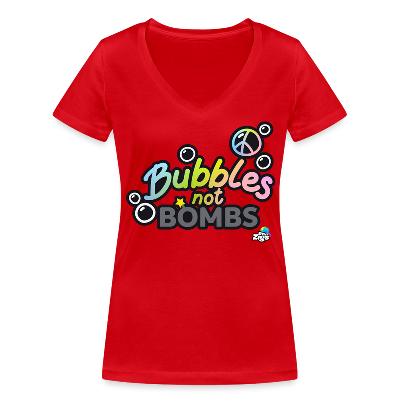 Bubbles Not B*ombs Women's Organic V-Neck T-Shirt - red
