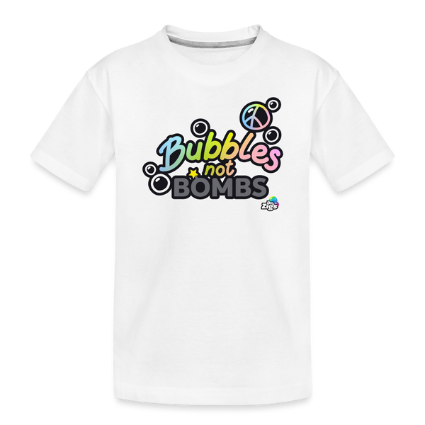 Bubbles Not B*ombs Toddler Premium Organic T-Shirt - white